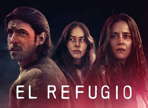 El Refugio: All Episodes .